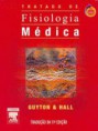 Fisiologia Médica (Guyton e Hall) 9a ed.